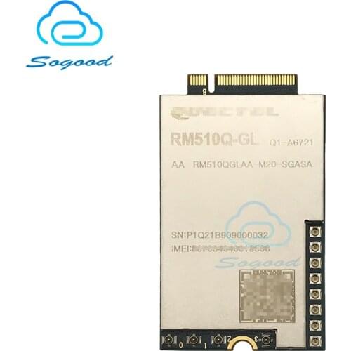 Quectel RM510Q RM510Q-GL 5G Sub-6GHz mmWave M.2 module NSA&SA modes Qualcomm IZat location Gen8C Lite GPS GLONASS GALILEO