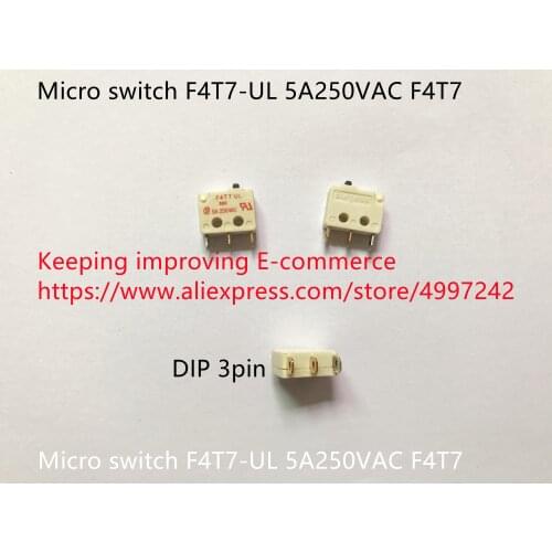 Original new 100% micro switch F4T7-UL 5A250VAC F4T7 DIP 3pin