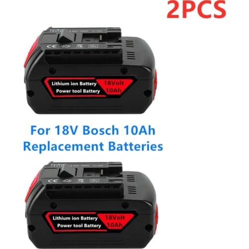 2PCS 18V 10000mAh Rechargeable for Bosch 18V Battery Backup 10.0Ah Portable Replacement BAT609 BAT609G BAT618 Indicator Light