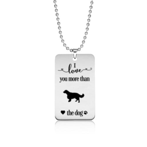 Stainless steel love tag I love you more than the dog Springer Spaniel necklace---2 styles free choice---Drop shipping
