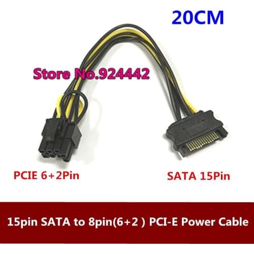 High Quality 15pin SATA male to 8pin(6+2) PCI-E Power Supply Cable Cable SATA Cable 15-pin to 8 pin cable 20cm wire 18AWG