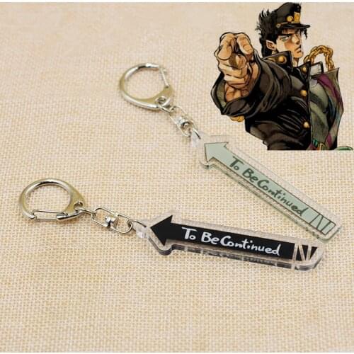 New Anime JoJo Bizarre Adventure Kujo Jotaro Cosplay Props To be Continued Acrylic Pendant Keychain Key ring Toys Accessories