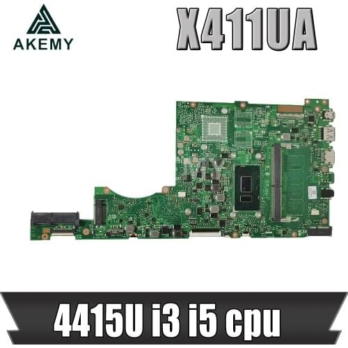 Akemy For Asus X411 X411U X411UN X411UQ Laptop Motherboard X411UA MainBoard Tested W/ 4415U i3 i5 cpu 4GB RAM