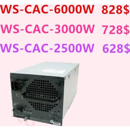 New Original PSU For Cisco 6500 76 Power Supply WS-CAC-6000W WS-CAC-3000W WS-CAC-2500W
