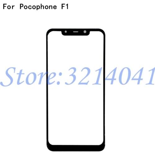 Top Quality 6.18" For Xiaomi Pocophone F1 Poco F1 LCD Outer Touch Screen Front Glass lens Touchpad Replacement Panel Lens Cover