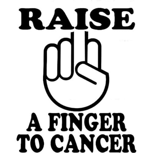12.3CM*15.2CM Raise A Finger To Cancer Vinyl Decal Car Stickers Car Styling Decoration Black Sliver C8-1237