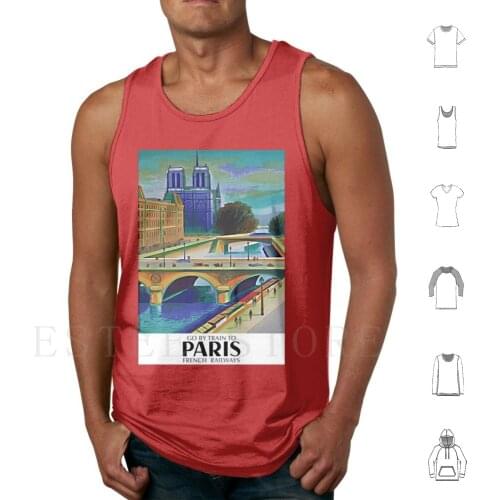Jacques Nathan Garamond-Go By Train To Paris Notre Dame , 1957 , Art Deco Poster Tank Tops Vest 1920 1930 1920S 1930S Art