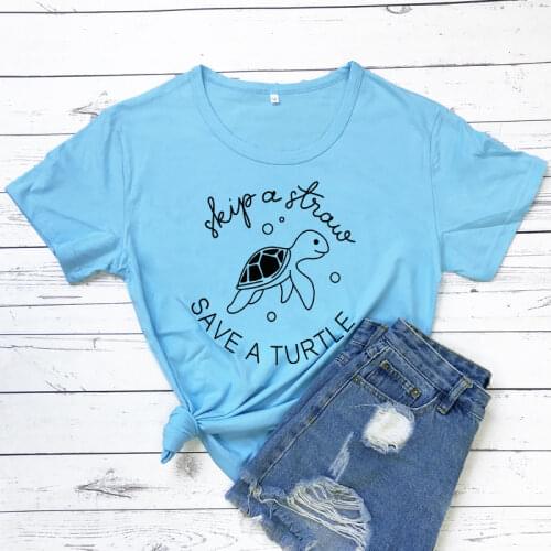 Skip A Straw Save A Turtle T Shirt Funny Slogan Women Fashion Grunge Tumblr t Graphic Tee Vintage Shirt Top Dropshipping