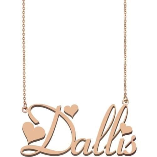 Dallis NAME Necklace, Custom Name Necklace for Women Girls Best Friends Birthday Wedding Christmas Mother Days Gift