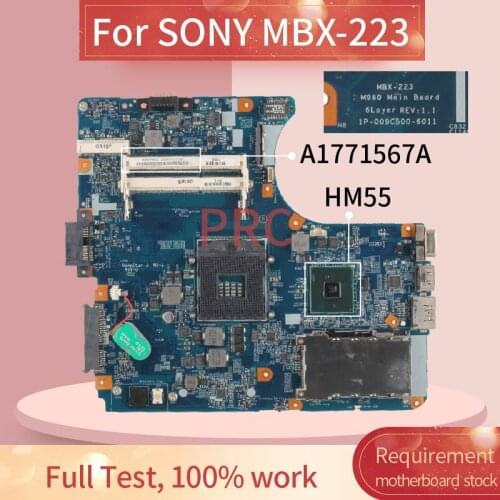 A1771567A For SONY MBX-223 Notebook Mainboard HM55 1P-009C500-6011 DDR3 Laptop Motherboard