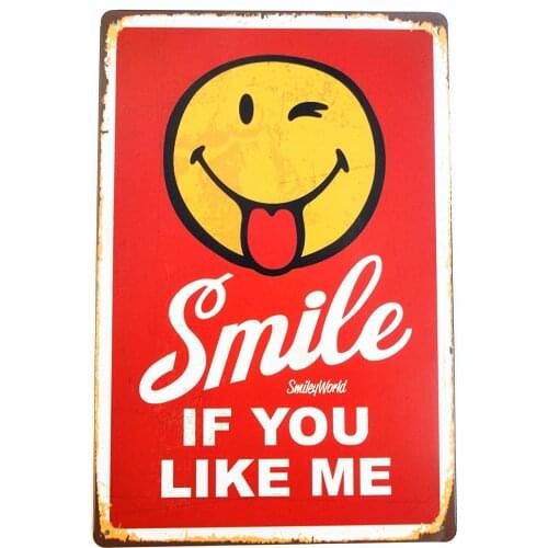Smile IF You Like ME Plate Retro Metal Tin Sign Plaque Poster Wall Decor Art Shabby Chic Gift
