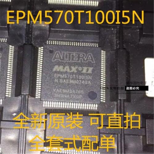 100% New&original EPM570T100I5N EPM570T100I5 EPM570 TQFP100