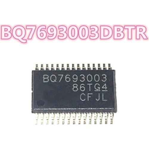 Good quality BQ7693003 BQ7693003DBTR TSSOP-30 Battery Power Management IC Free shipping