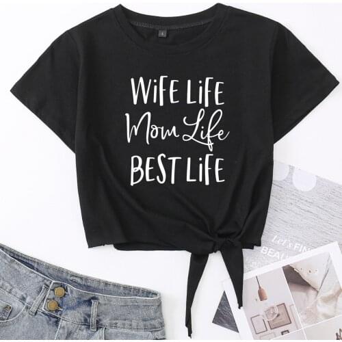 Wife Life Mom Life Best Life Crop Top Womens Summer Short-sleeve Print Cotton T-shirt Cropped Tops Graphic Tee with Front Knot