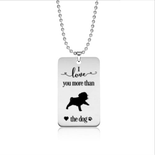 Stainless steel love tag I love you more than the Puppy necklace---2 styles free choice---Drop shipping