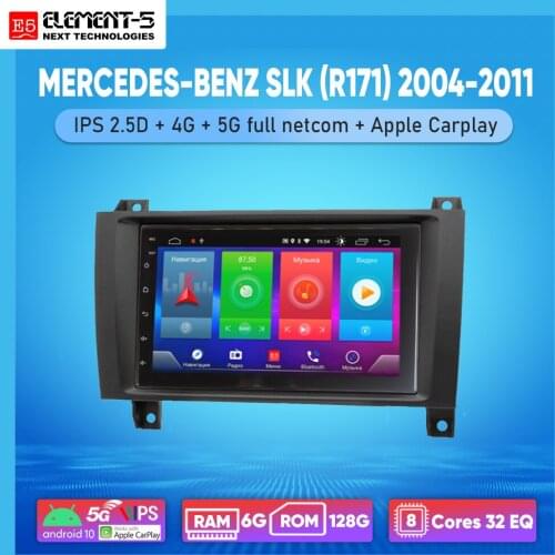 ELEMENT-5 7" 6G+128G Android 10 4G 5G WIFI RDS DSP Car Radio For MERCEDES-BENZ SLK (R171) 2004-2011, Navigation GPS HIFI