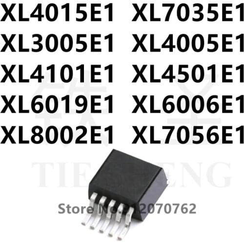 10PCS XL4015E1 XL7035E1 XL3005E1 XL4005E1 XL4101E1 XL4501E1 XL6019E1 XL6006E1 XL8002E1 XL7056E1 TO-263