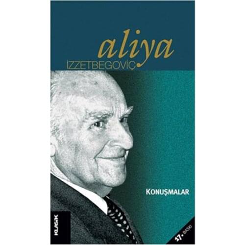 Speeches Aliya İzzetbegoviç Classic Publications Thought Islamic Philosophy Sequence (TURKISH)
