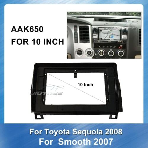 10 Inch Car radio Frame Facials Installation Frame Kit For Toyota Sequoia 2008 Smooth 2007 Car refitting DVD frame Audio Frame