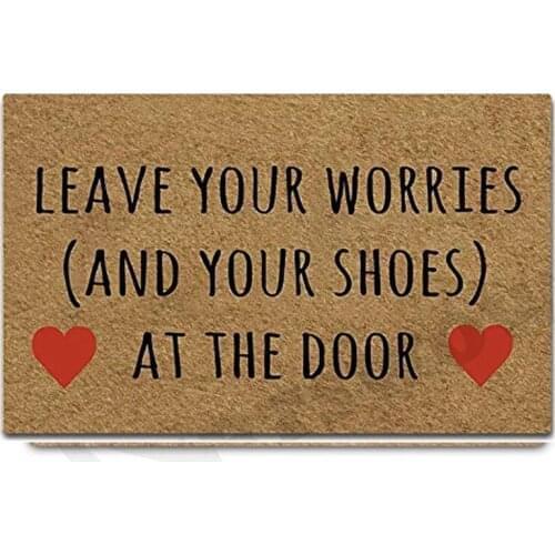 Welcome Door Mat Leave Your Worries and Your Shoes at The Door Funny Doormat Entrance Floor Mat with Non-Slip Rubber Backing Doo