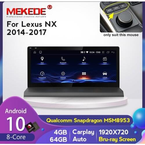 MEKEDE 10.25 inch 8 core Android 10 Car Multimedia player For Lexus NX 200T 300H 2014-2017 4GB 64GB GPS navigation Radio