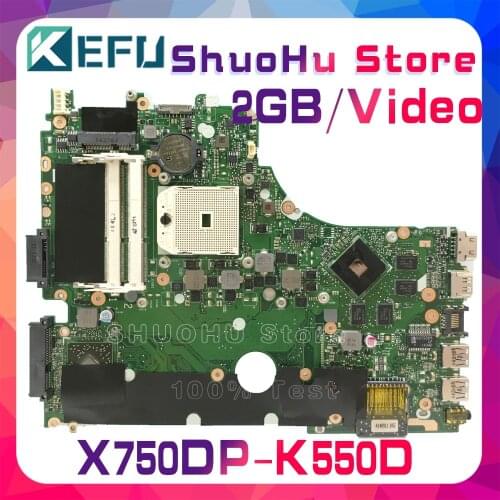 KEFU X750DP LVDS Mainboard For ASUS K550D X550DP X750DP X750D X550D 2GB Video Laptop Motherboard Tested 100% work original