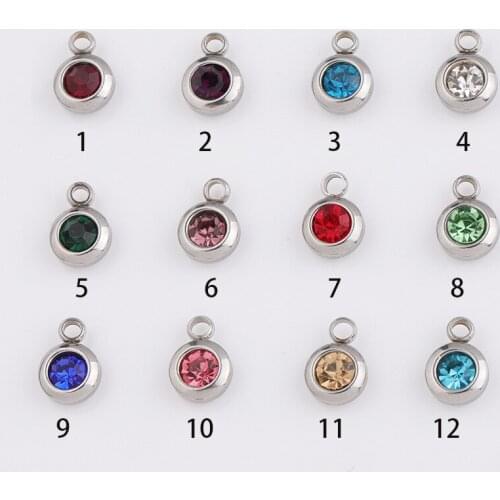 Good Quality Stainless Steel Silver Color 12pcs Birthstone DIY Birthday Stones 12 Months 6.5mm Charms Pendants