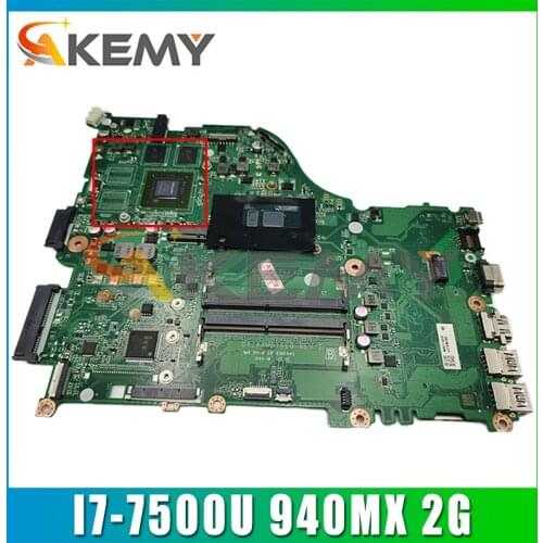 ZAA X32 DAZAAMB16E0 Mainboard For ACER Aspire E5-575 E5-575G F5-573 F5-573G W/ CPU I7-7500U GPU 940MX 2G-GPU 100% Fully Tested