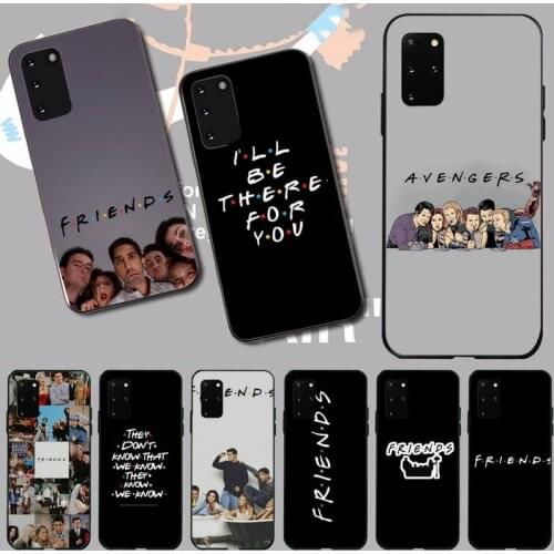 Friends tv show Phone Case For Samsung A32 A51 A52 A71 A50 A12 A21S S10 S20 S21 Plus Fe Ultra