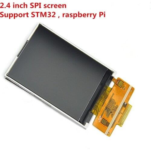 2.4 inch 18PIN TFT LCD Color Screen ILI9341 240(RGB)*320 No Touch Panel 18pin 4 line SPI Support STM32 raspberry Pi apply