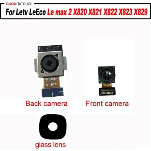 For Letv LeEco Le max 2 X820 X821 X822 X823 X829 Back Rear Camera with front camera small camera Module Replacement with glass