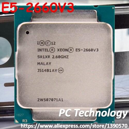 Original Intel Xeon Processor E5-2660 V3 official version E5-2660V3 2.6GHZ 25M 10-CORE E5 2660V3 LGA2011-3 free shipping 2660 V3
