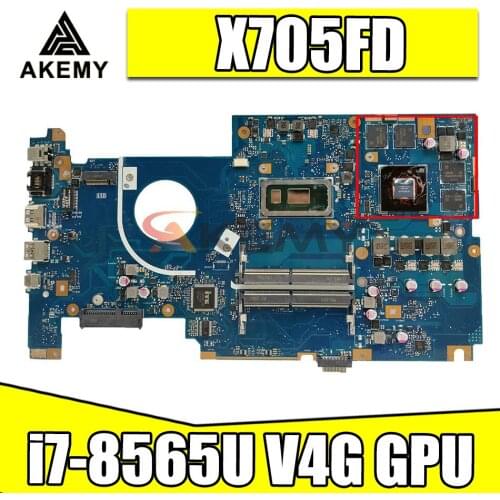 Akemy X705FD notebook motherboard For ASUS X705F X705FD X705FN laptop motherboard mainboard with i7-8565U V4G GPU test 100% ok