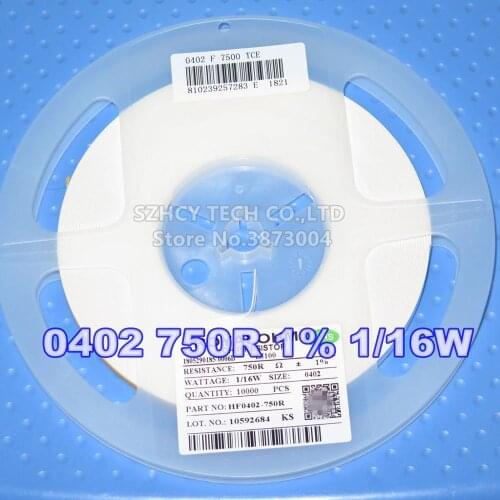 10000Pcs 0402 750R 1% 1/16W HF0402-750R New and origianl
