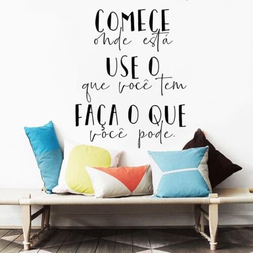 Comece Onde Está Use O Que Voce Tem Portuguese Quotes Vinyl Wall Decals Poster For Room Home Decoration Stickers Mural RU2205