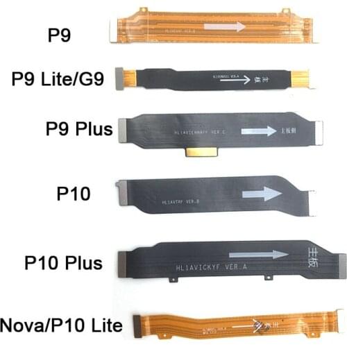 LCD Display Screen Connect Motherboard Main Board Flex Cable Ribbon for Huawei P9 PLUS LITE G9 / P10 PLUS / P10 LITE NOVA