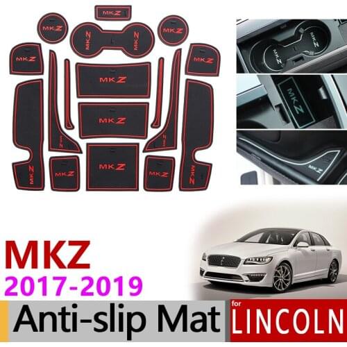 Anti-Slip Rubber Mats Gate Slot Cup Mat for Lincoln MKZ 2017 2018 2019 Facelift 17pcs/set Accessories Car Stickers Car Styling