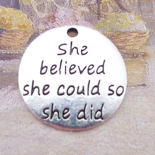 20 Pieces/lot Diameter 20mm Antique Silver Plated She Believed She Could So She Did Round Disc Charm Pendant