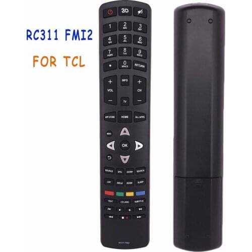 New Original RC311 FMI2 Remote Control For TCL 4K 3D LED LCD Smart TV RC311FMI2 L32E5510S, L32F3520S, L32S4690S Fernbedienung