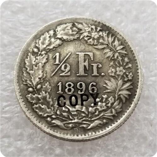 1896 SWITZERLAND 1/2 FRANC COIN COPY commemorative coins-replica coins medal coins collectibles