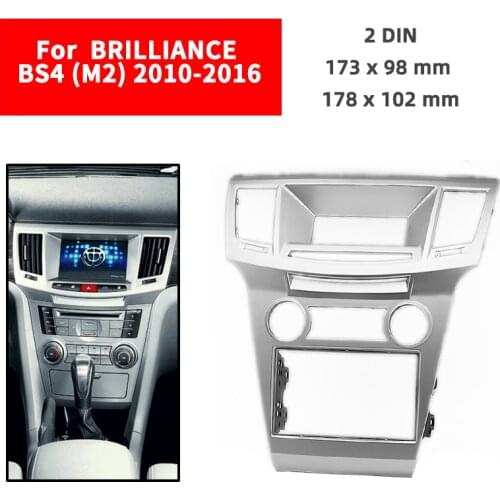 Double Din Radio Fascia for BRILLIANCE BS4 (M2) 2010+ Panel Dash Mount Installation Trim Kit Face Sliver Frame GPS 173 x 98 mm