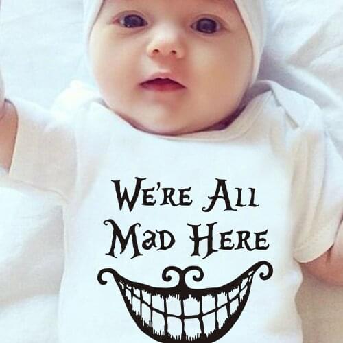 Newborn Bodysuits WE'RE ALL MAD HERE Letter Cheshire Cat Print Toddler Jumpsuit Harajuku Alice Cartoon Infant Romper Fashion