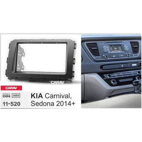 CARAV 11-520 2Din Radio Fascia for KIA Carnival Sedona 2014+ Stereo Panel Mounting Installation Dash Kit Trim Frame