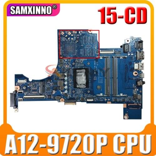 For HP Pavilion 15-CD Laptop Motherboard With A12-9720P CPU 926286-601 926286-001 DAG94AMB8D0 DDR4 MB 100% Tested