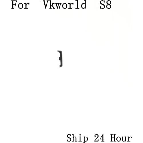 Vkworld S8 Used Volume Voice Button Key For Vkworld S8 Repair Fixing Part Replacement