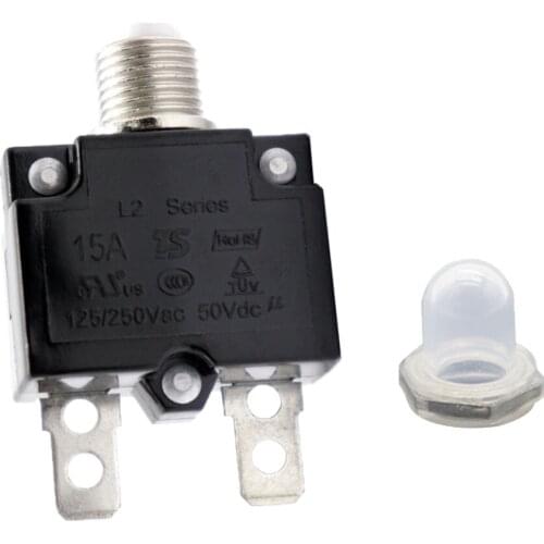 1 Pcs 15A Circuit Breaker With Push Button Resettable & Transparent Waterproof Cap For Car Truck Boat Etc DC 50V Or AC 125/250V