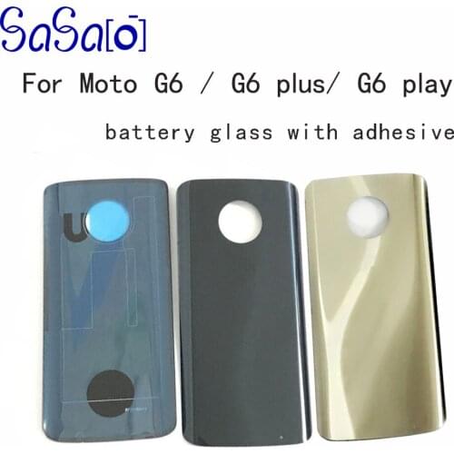 10Pcs G6 play Back Glass Replacement For Motorola Moto G6 Plus Battery Cover Rear Door Housing Case with adhesive stickers