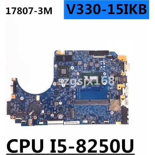 For lenovo V330-15IKB 330-15ikb Laptop Motherboard lv315kb mb 17807-3M I7-8550U 4g ram m530 gpu 100% fully tested mainboard