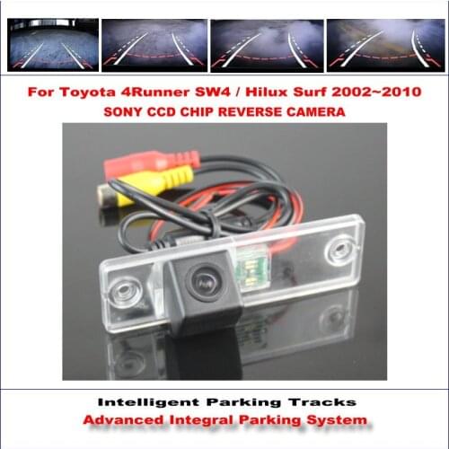 Car Rear Camera For Toyota 4Runner SW4 / Hilux Surf 2002-2010 Backup NTSC RCA AUX HD SONY CCD Intelligent Parking Tracks CAM