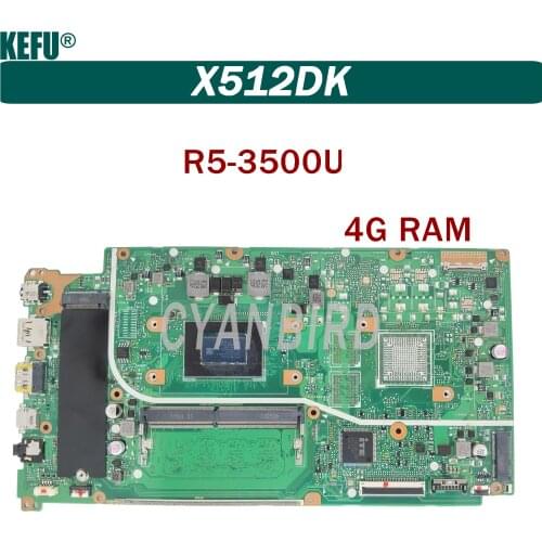 KEFU X512DK original mainboard for ASUS X512DA X512D with R5-3500U Laptop motherboard